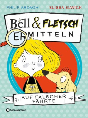 cover image of Bell und Fletsch – Auf falscher Fährte